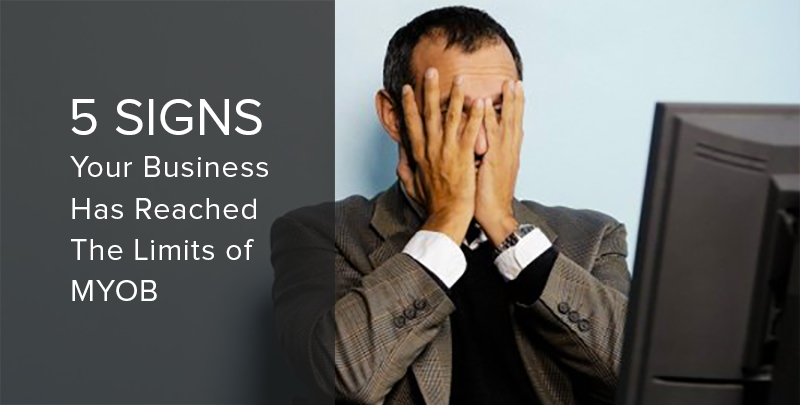 5 Signs Your Business Has Reached The Limit of Current Systems