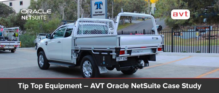 Tip Top Equipment - AVT Oracle NetSuite Case Study